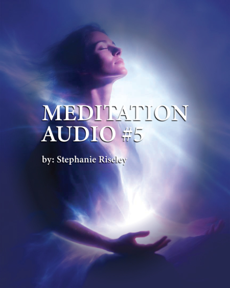 Meditation Audio #5 - by Stephanie Riseley