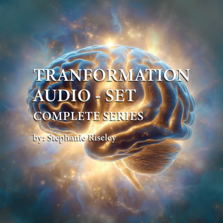 Transformation Tools Full Series Set Audios - by Stephanie Riseley