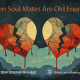When soul mates are old enemies - by Stephanie Riseley - Los Angeles Hypnotherapy